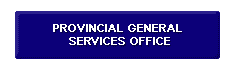 Provincial General Services Office